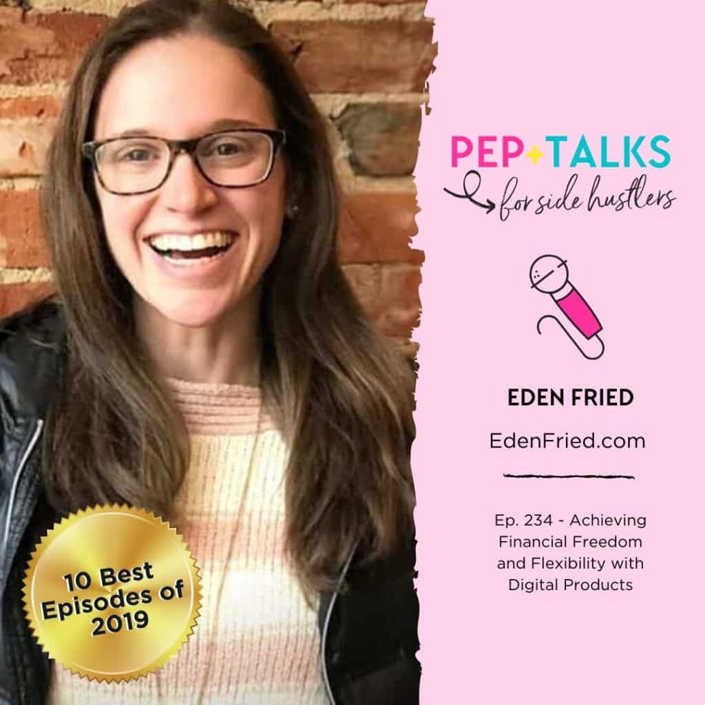 How to make money with digital products with Eden Fried of Rebel Boss Ladies podcast